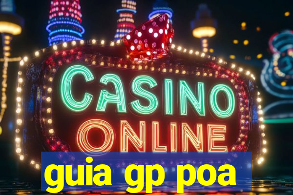 guia gp poa